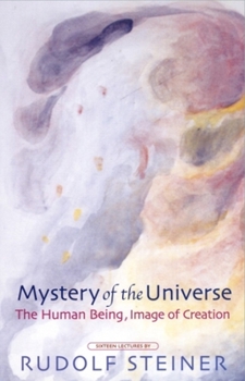 Paperback Mystery of the Universe: The Human Being, Image of Creation (Cw 201) Book