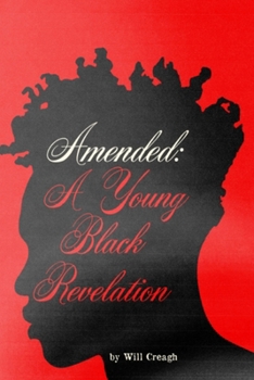Amended: A Young Black Revelation