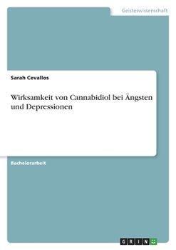 Paperback Wirksamkeit von Cannabidiol bei Ängsten und Depressionen [German] Book