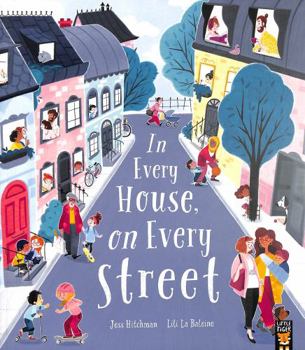 In Every House On Every Street