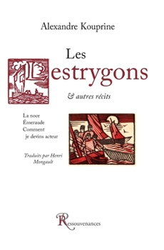 Paperback Les Lestrygons et autres récits [French] Book