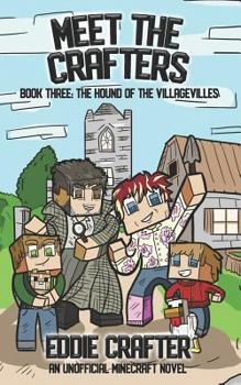 Paperback Meet the Crafters: The Hound of the Villagevilles Book