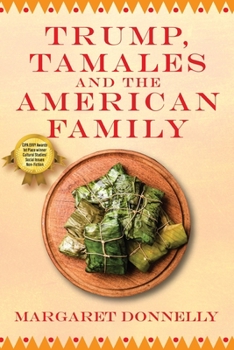 Paperback Trump, Tamales and the American Family Book