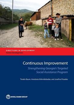 Paperback Continuous Improvement: Strengthening Georgia's Targeted Social Assistance Program Book