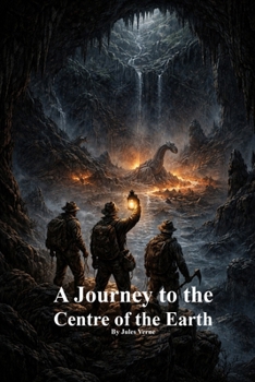 A Journey to the Centre of the Earth
