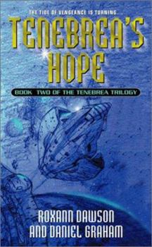 Mass Market Paperback Tenebrea's Hope Book