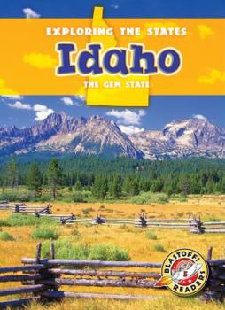 Idaho: The Gem State - Book  of the Exploring the States