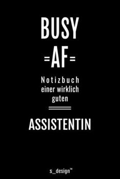 Notizbuch für Assistenten / Assistent / Assistentin: Originelle Geschenk-Idee [120 Seiten liniertes blanko Papier ] (German Edition)
