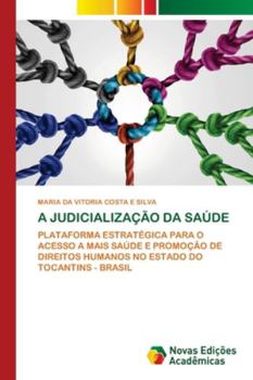 Paperback A Judicialização Da Saúde [Portuguese] Book