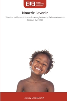 Nourrir l'avenir (French Edition)