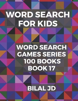Paperback word search for kids: all ages puzzles, brain games, word scramble, Sudoku, mazes, mandalas, coloring book, workbook, activity book, (8.5"x [Large Print] Book