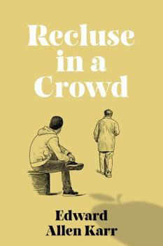Paperback Recluse in a Crowd Book