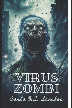 Paperback Vírus Zombi [Spanish] Book