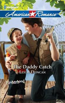 The Daddy Catch - Book #29 of the Fatherhood