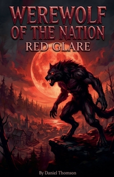 Paperback Werewolf of the Nation: Red Glare Book