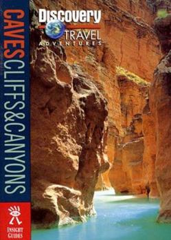Paperback Caves, Cliffs & Canyons Book