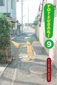 Yotsuba&!, Vol. 9 - Book #9 of the Yotsuba&!