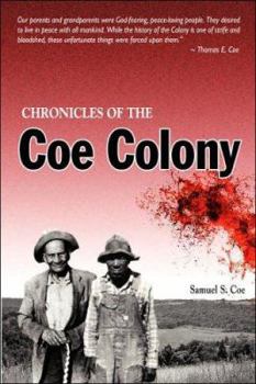 Paperback Chronicles of the Coe Colony Book
