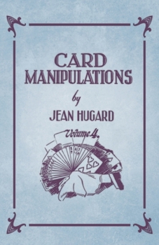 Paperback Card Manipulations - Volume 4 Book