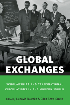 Library Binding Global Exchanges: Scholarships and Transnational Circulations in the Modern World Book