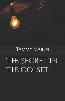 Paperback The Secret In The Closet Book