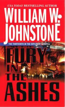 Fury in the Ashes - Book #13 of the Ashes