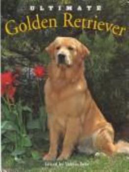 Hardcover The Ultimate Golden Retriever Book