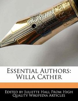 Essential Authors : Willa Cather