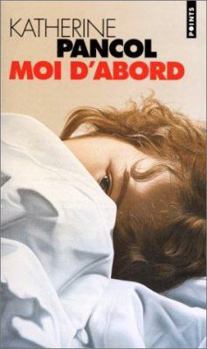 Paperback Moi D'Abord [French] Book