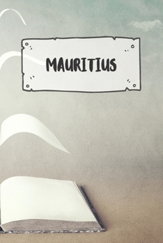 Paperback Mauritius: Ruled Travel Diary Notebook or Journey Journal - Lined Trip Pocketbook for Men and Women with Lines Book