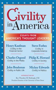 Paperback Civility in America: Essays from America's Thought Leaders Book