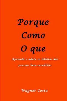 Paperback Porque Como O Que [Portuguese] Book