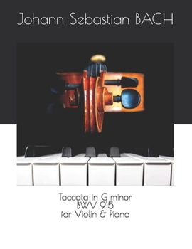 Paperback Toccata in G minor BWV 915 for Violin & Piano Book