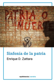 Paperback Sinfonía de la patria [Spanish] Book