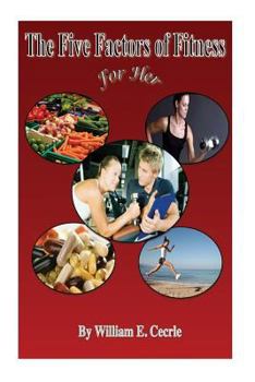 Paperback The Five Factors of Fitness: Evidence Based Fat loss for Her Book