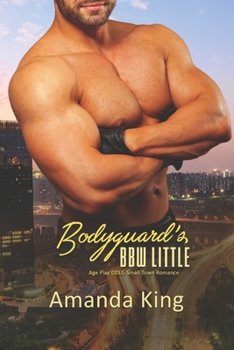 Paperback Bodyguard's BBW Little: Age Play DDlg Small Town Romance Book