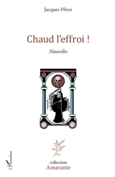 Paperback Chaud l'effroi ! [French] Book
