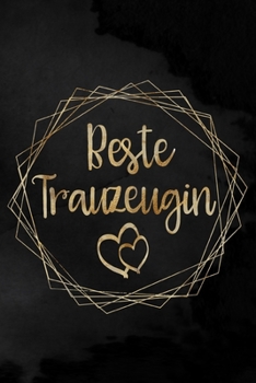 Beste Trauzeugin: Liniertes Notizbuch für die Braut oder den JGA | 6 x 9 Zoll, ca. A5 |100 Seiten | Liniert | Braut-Motiv | Notizbuch zur Vorbereitung der Hochzeit oder des JGA (German Edition)