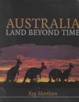 Paperback Australia: Land Beyond Time Book