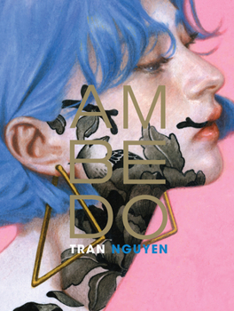 Hardcover Ambedo: The Art of Tran Nguyen Book