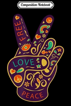 Composition Notebook: Peace love music Vintage Sign Hippie Flower Lover Gift cool Journal/Notebook Blank Lined Ruled 6x9 100 Pages