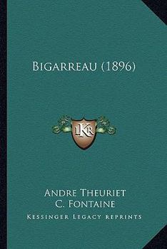 Paperback Bigarreau (1896) Book