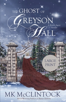 Paperback The Ghost of Greyson Hall (Large Print) [Large Print] Book