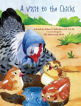 Hardcover A Visit to the Chicks Book