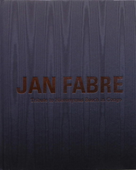 Jan Fabre: Tribute to Hieronymus Bosch in Congo (2011-2013). Tribute to Belgian Congo (2010-2013)