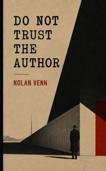 Paperback Do Not Trust the Author Book