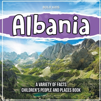 Paperback Albania Learning About The Country Children's People And Places Book