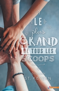 Le plus grand de tous les scoops (French Edition)