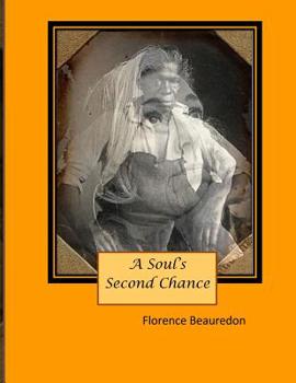 Paperback A Soul's Second Chance Book