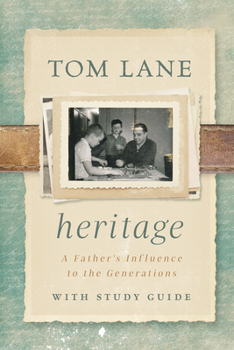 Paperback Heritage: A Father's Influence to the Generations with Study Guide Book